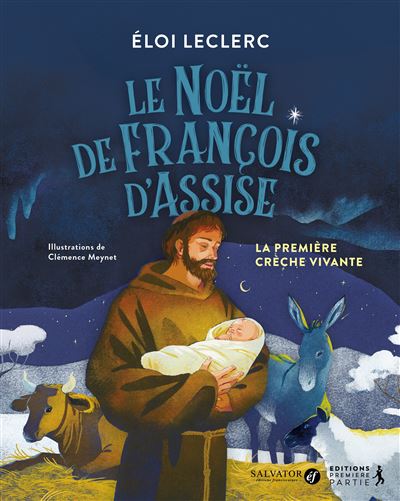 Le Noël de François d'Assise - Eloi Leclerc - cartonné