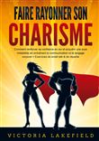 Faire rayonner son CHARISME