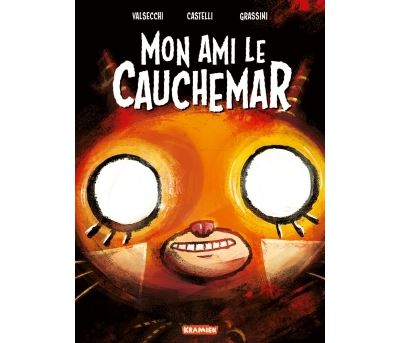 Mon ami cauchemar