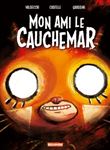 Mon ami cauchemar