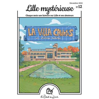 Lille Mystérieuse, la villa Cavrois