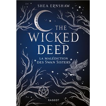 Wicked deep - La malédiction des Swan Sisters