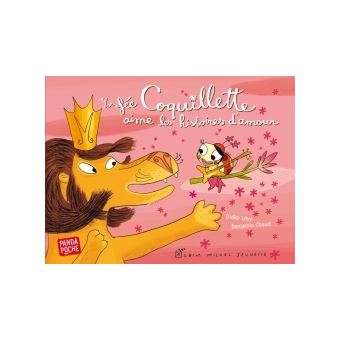 La fée CoquilletteLa Fée Coquillette aime les histoires d'amour
