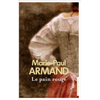 Le Pain rouge - 1