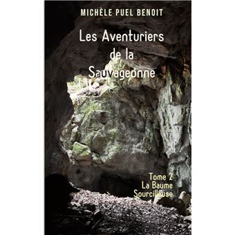 Les Aventuriers de la Sauvageonne