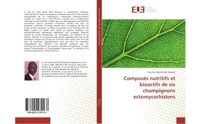 Composes nutritifs et bioactifs de six champignons ectomycor