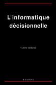 L'informatique décisionnelle