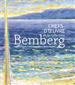 Chefs d'oeuvre de la collection Bemberg