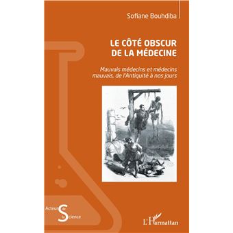 Le côté obscur de la médecine