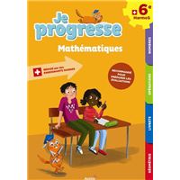 Je progresse : Mathématiques 6e HarmoS