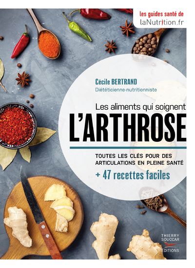 Mes petits plats contre l'arthrose