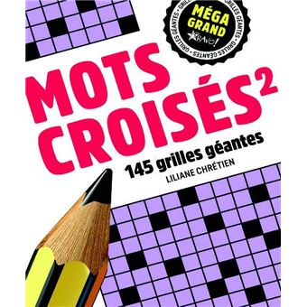 Méga grand Mots croisés 2