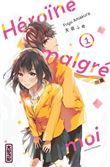 Héroïne malgré moi