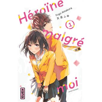 Héroïne malgré moi