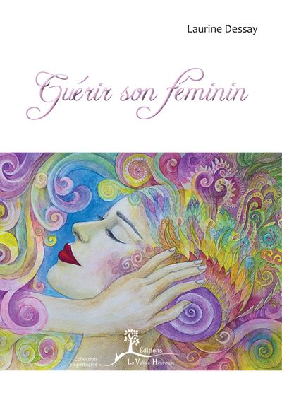 Guérir son féminin