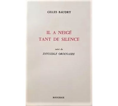 Il a neigé tant de silence