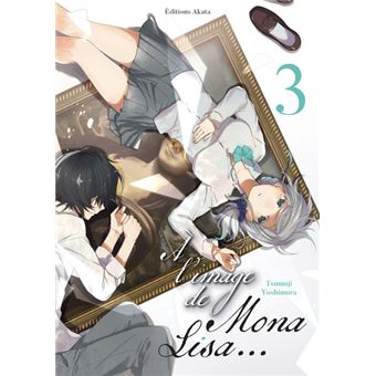 À l'image de Mona Lisa - Tome 3