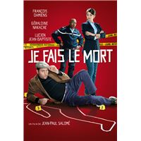 Je fais le mort