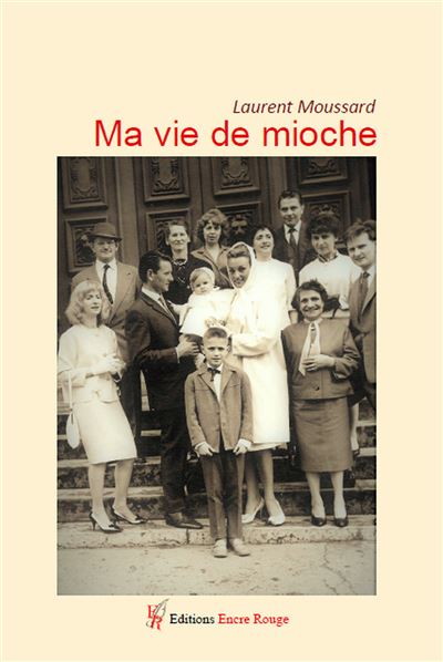 Ma vie de mioche