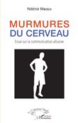 Murmures du cerveau