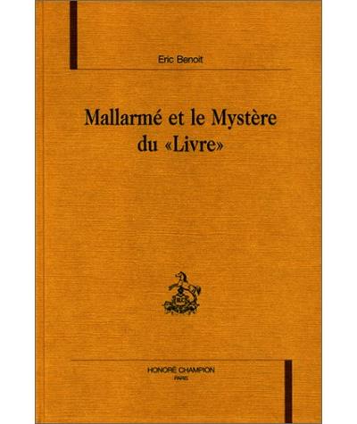 Mallarme ou le mystere du livre