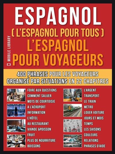 Espagnol Lespagnol Pour Tous Lespagnol Pour Yoyageurs Un Livre