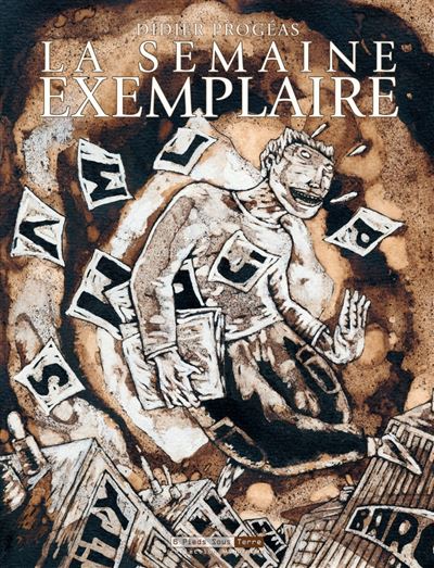 La Semaine exemplaire