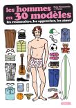 Les Hommes en 30 modèles - Les reconnaître, les approcher, les aimer