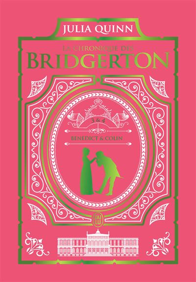 La Chronique Des Bridgerton - Tomes 3 &amp; 4 - La chronique des Bridgerton -  Édition de luxe - Julia Quinn, Cécile Desthuilliers - Achat Livre | fnac
