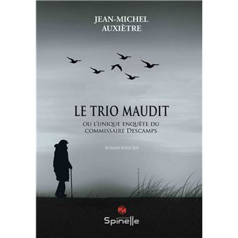 Le Trio maudit