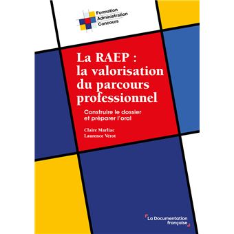 La RAEP : la valorisation du parcours professionnel