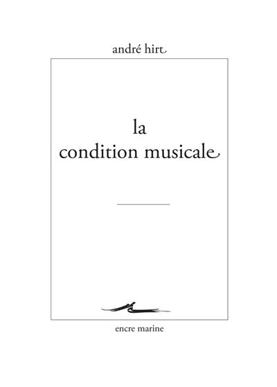 La condition musicale