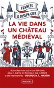 La Vie dans un château médiéval