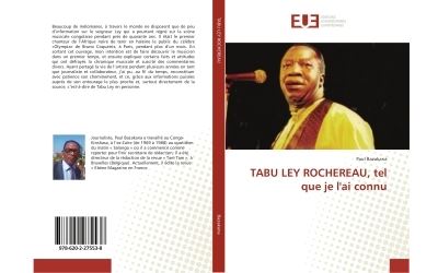 Tabu ley rochereau, tel que je l'ai connu