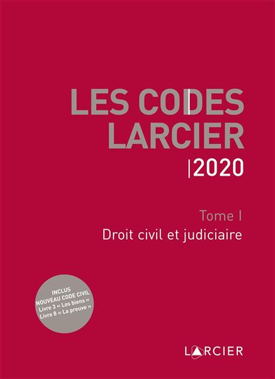 Code Larcier - Tome I - Droit civil et judiciaire