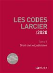 Code Larcier - Tome I - Droit civil et judiciaire