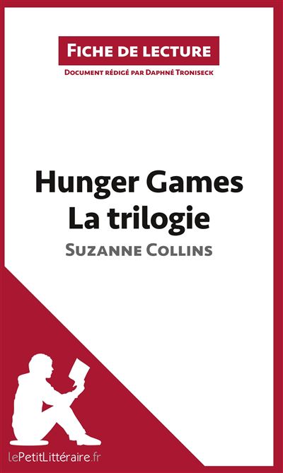 Hunger Games, la trilogie de Suzanne Collins