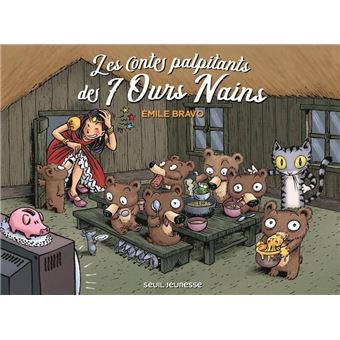 Les Contes palpitants des 7 ours nains