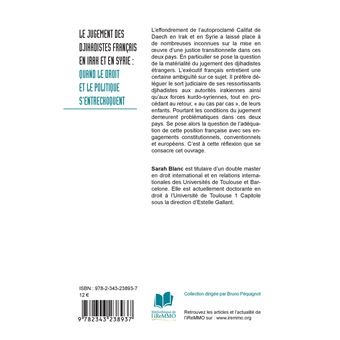Le jugement des djihadistes français en Irak et en Syrie :