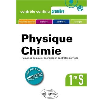 Physique Chimie 1ère S Contrôle Continu - Broché - Gérard Bidault ...