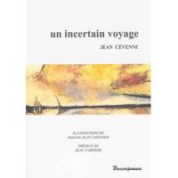 Un incertain voyage