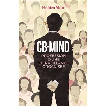 CB-Mind, profession d'une bienveillance organisée