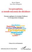 Les perceptions, ce monde méconnu des décideurs