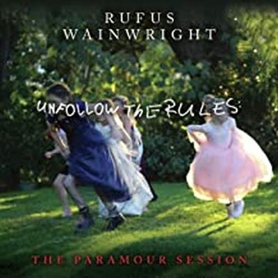 Unfollow The Rules The Paramour Session