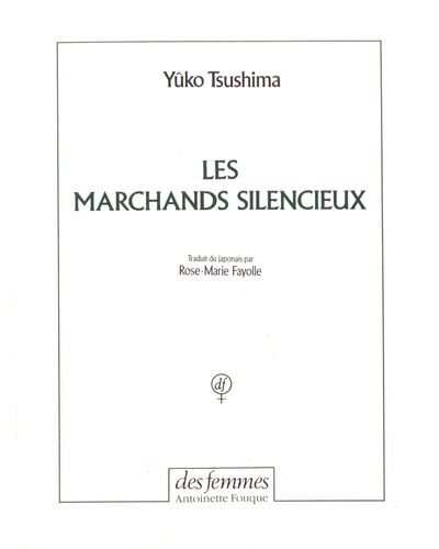 Les marchands silencieux