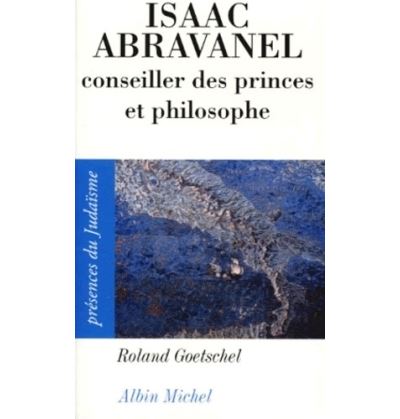 Abravanel conseiller des princes et des philosophes