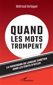 Quand les mots trompent