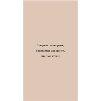 La thérapie des Constellations Familiales - Pour mettre fin aux schémas répétitifs familiaux et écri