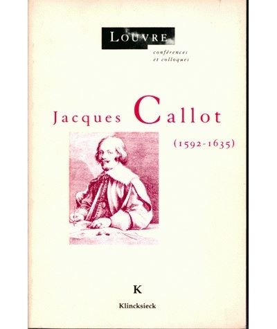 Jacques Callot (1592-1635) - Daniel Ternois - broché