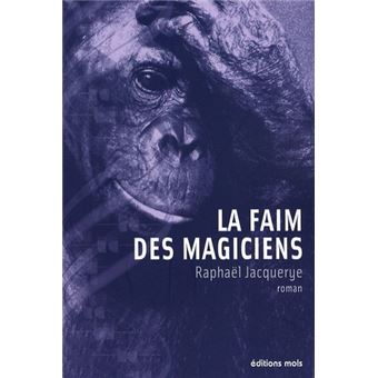 Faim des magiciens (la) - 1